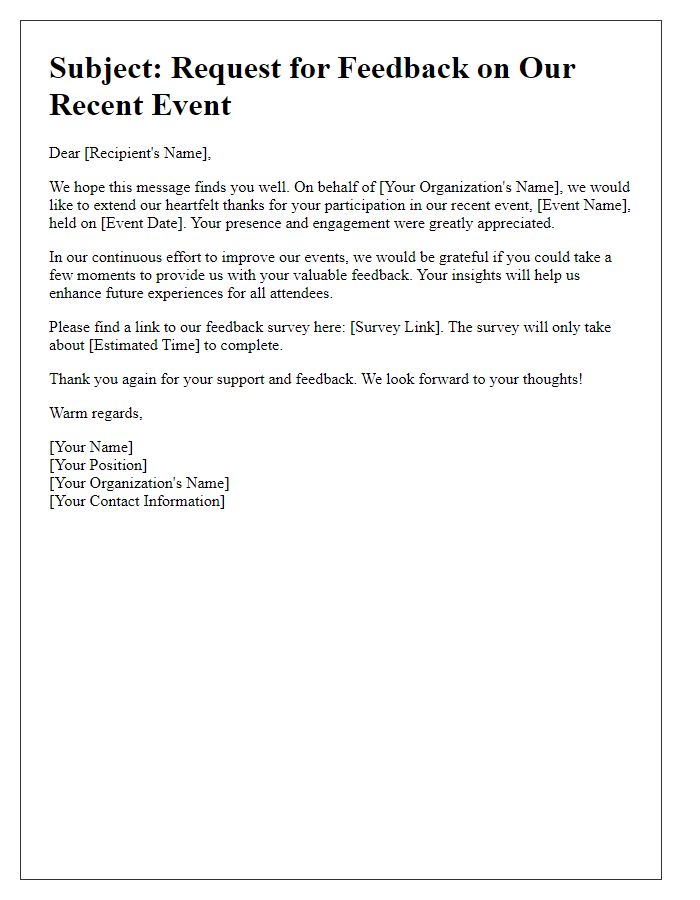 Letter template of request for feedback on our recent event.