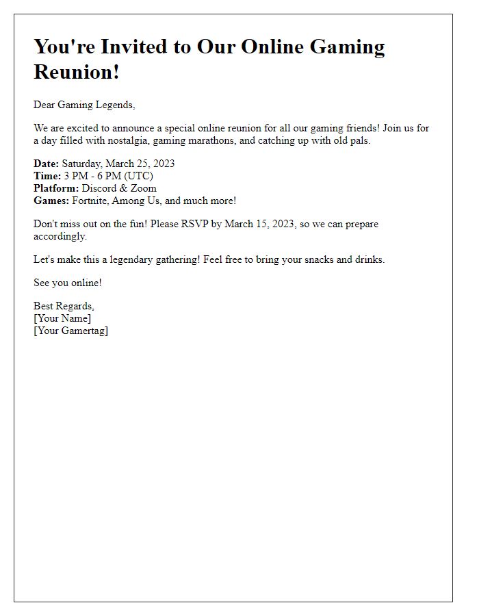 Letter template of reunion event invitation for online gaming friends