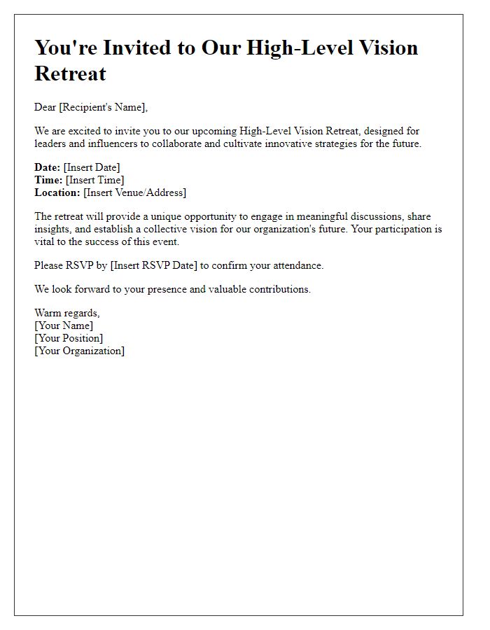 Letter template of high-level vision retreat invitation