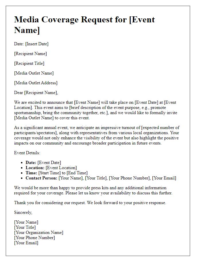 Letter template of media coverage request for a sports event.