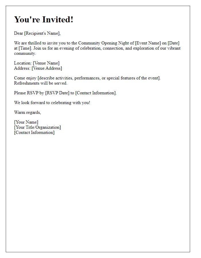 Letter template of Community Opening Night Invitation