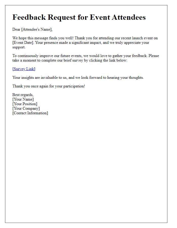Letter template of feedback request for attendees post launch