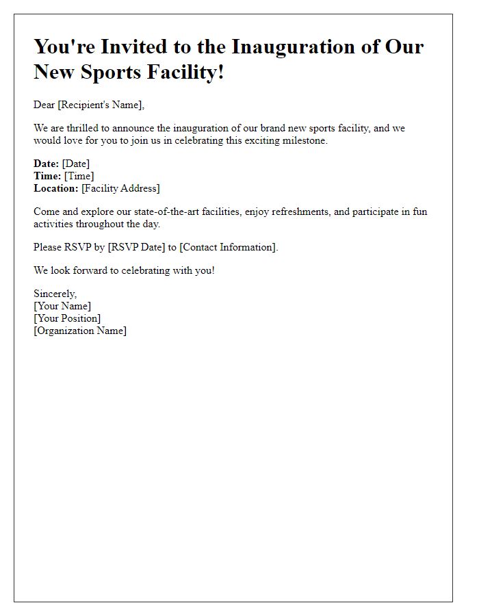 Letter template of sports facility inauguration invite