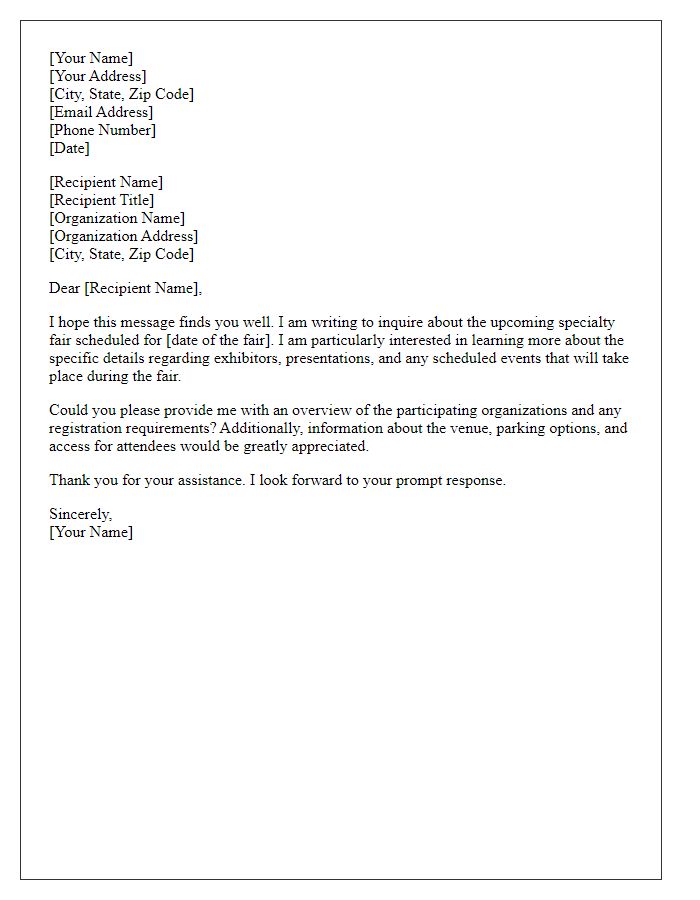 Letter template of inquiry about specialty fair details.