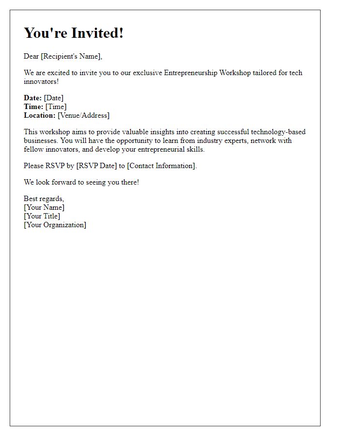 Letter template of invitation to entrepreneurship workshop for tech innovators.