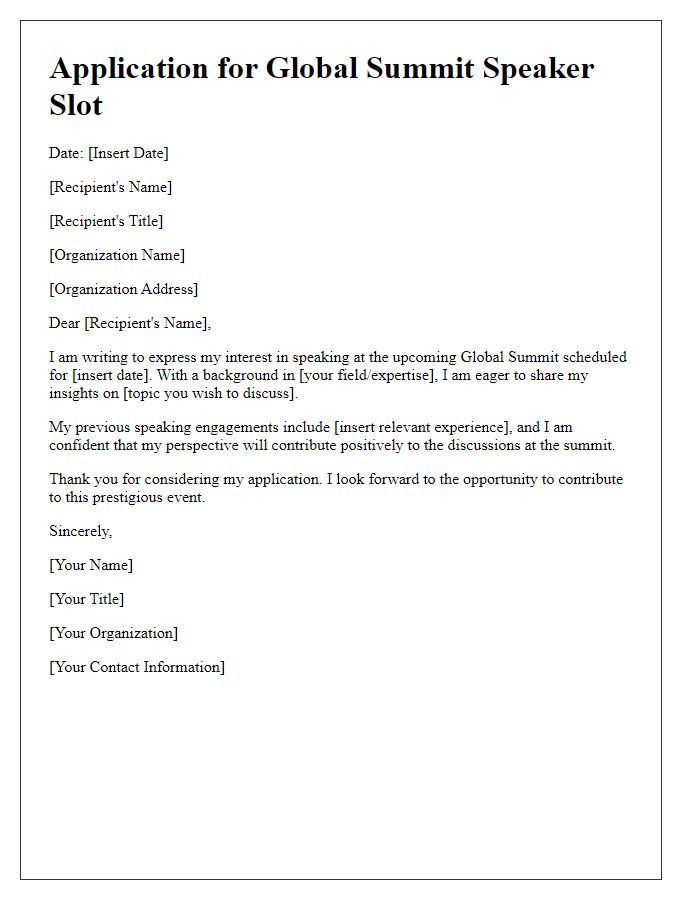 Letter template of application for global summit speaker slot