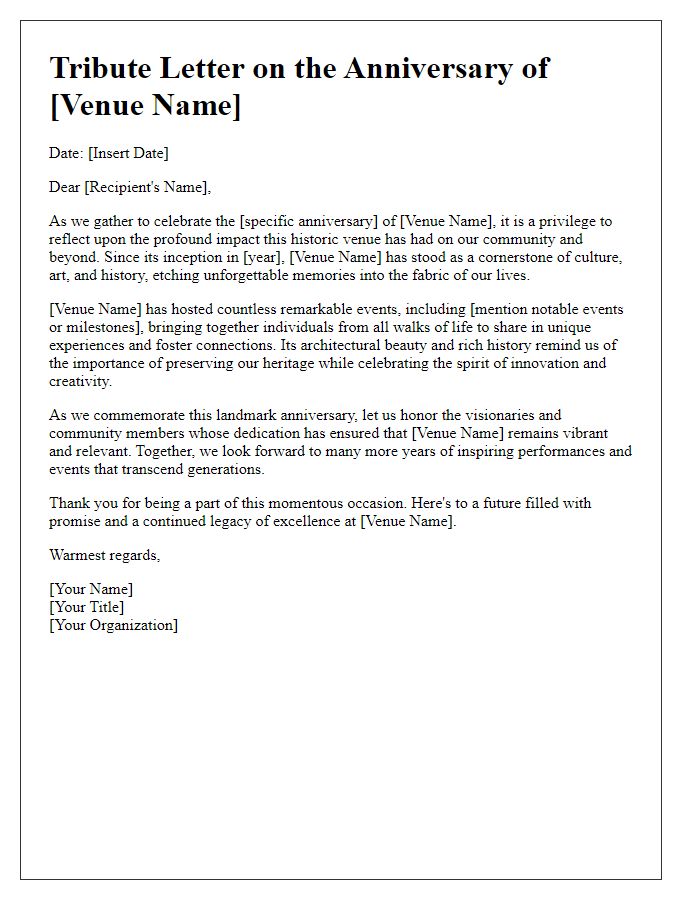 Letter template of tribute for historic venue anniversary.