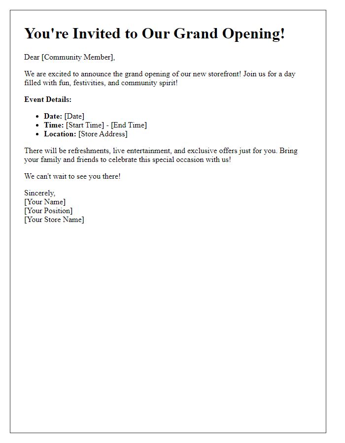 Letter template of community invitation to our new storefront event.