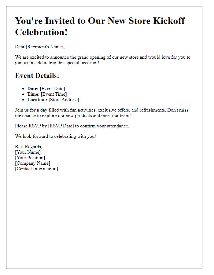 Letter template of event details for our new store kickoff celebration.