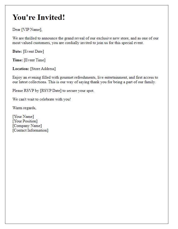 Letter template of exclusive VIP invite to our new store reveal.