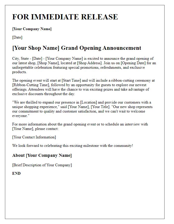 Letter template of press release for the opening of our latest shop.