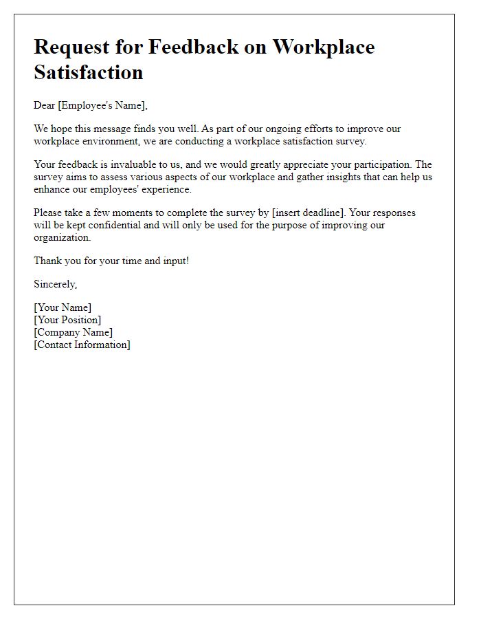 Letter template of employee feedback request for workplace satisfaction survey.