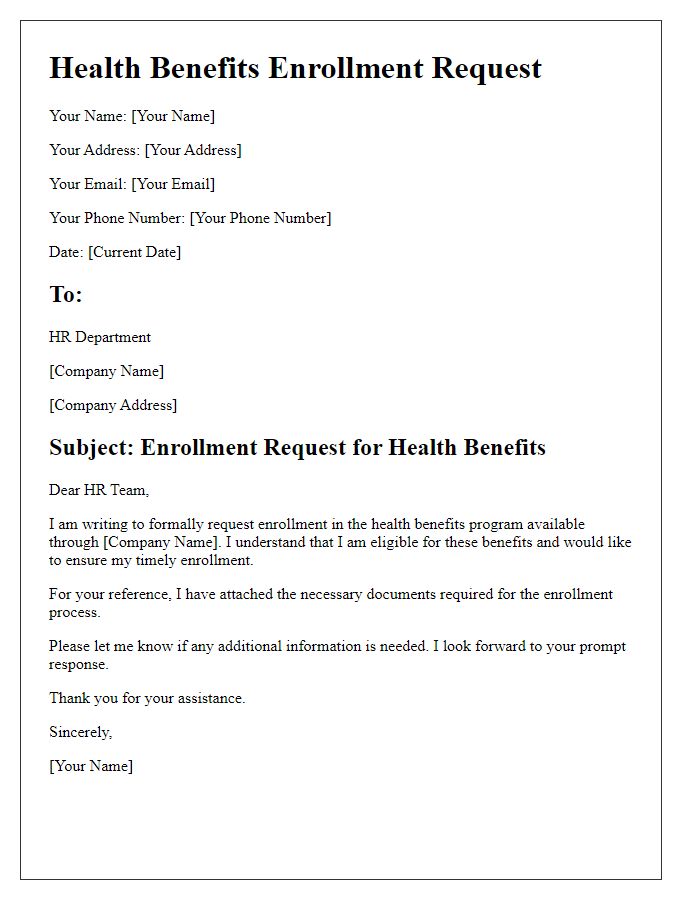 Letter template of health benefits enrollment request