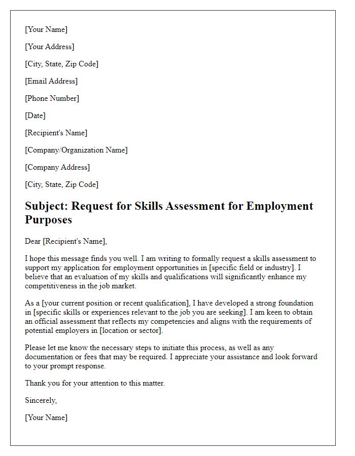 Letter template of skills assessment request for employment purposes.