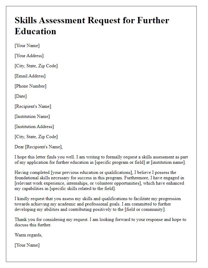 Letter template of skills assessment request for further education.