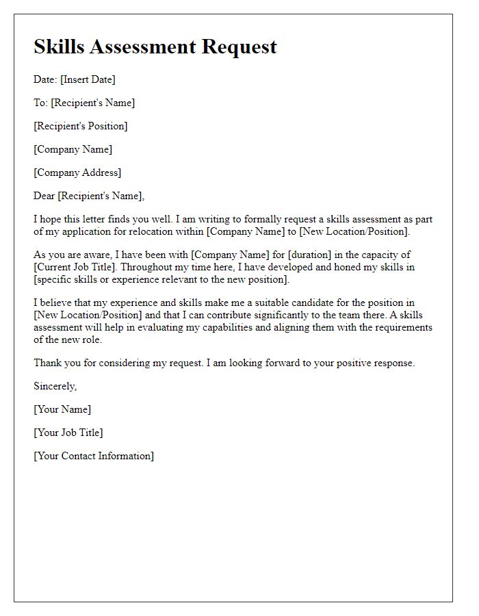 Letter template of skills assessment request for job relocation.