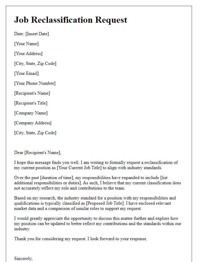 Letter template of job reclassification request to align with industry standards.