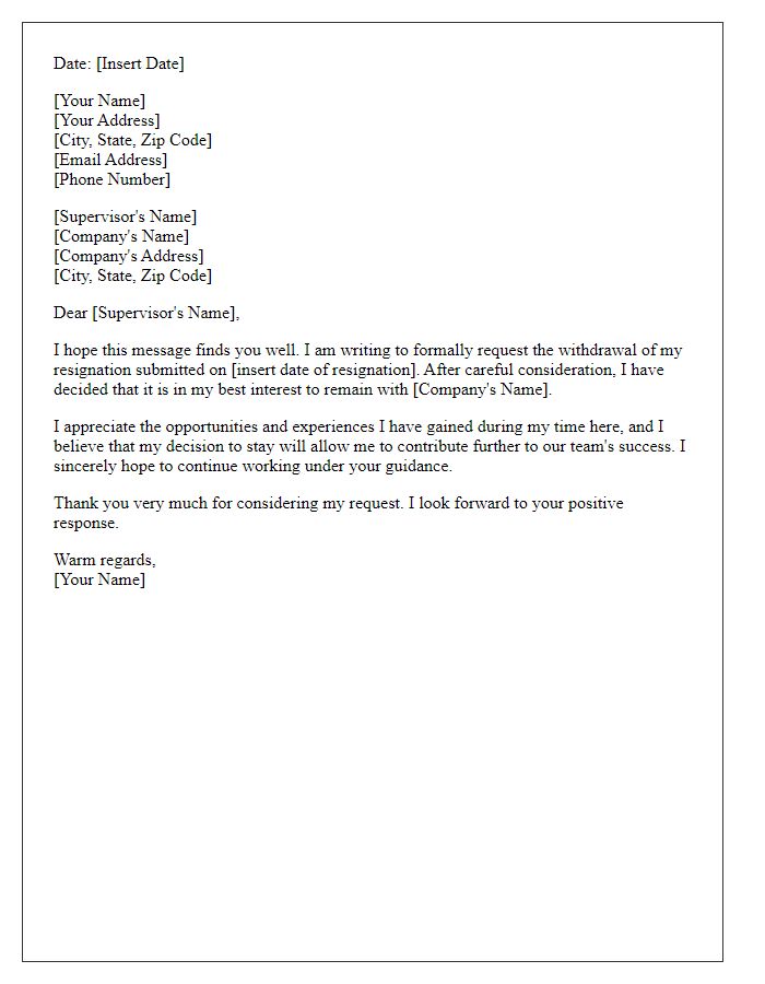 Letter template of resignation withdrawal request addressing specific supervisor.