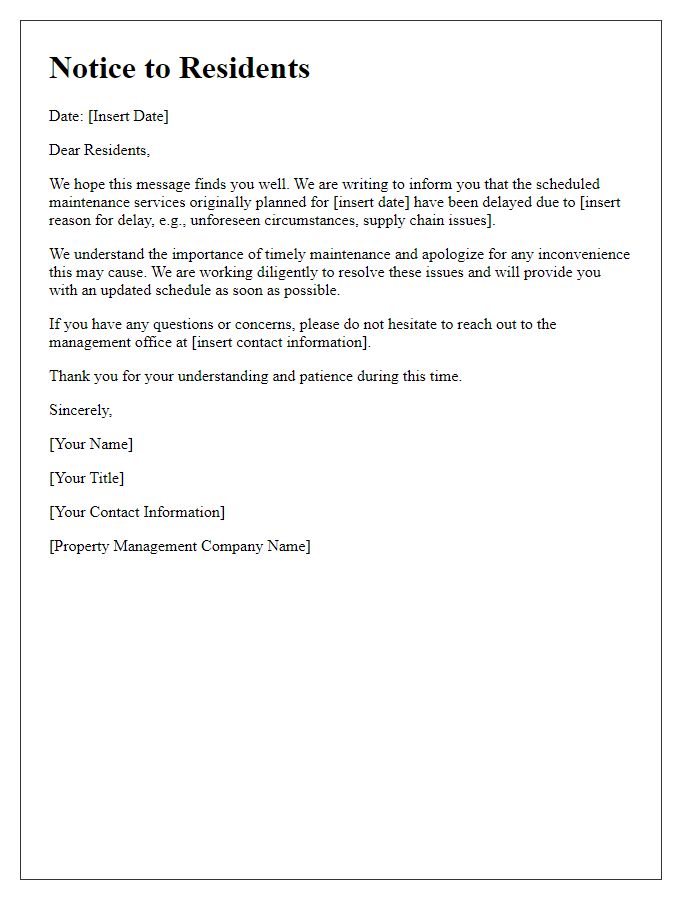 Letter template of notice for delayed maintenance services to residents.