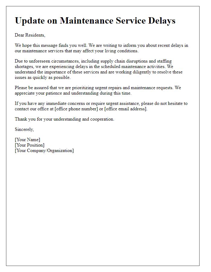 Letter template of update on maintenance service delays affecting residents.