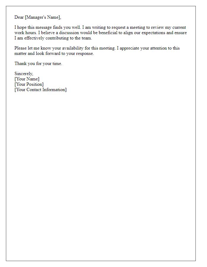 Letter template of request for a work hour review meeting.