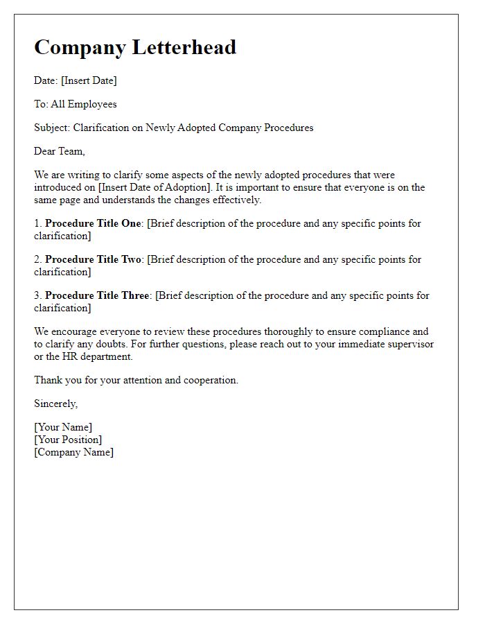 Letter template of clarification on newly adopted company procedures.