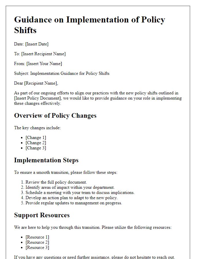 Letter template of guidance on implementation of policy shifts.