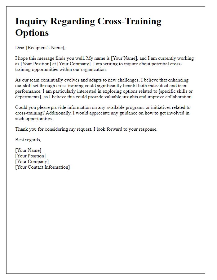 Letter template of inquiry regarding cross-training options