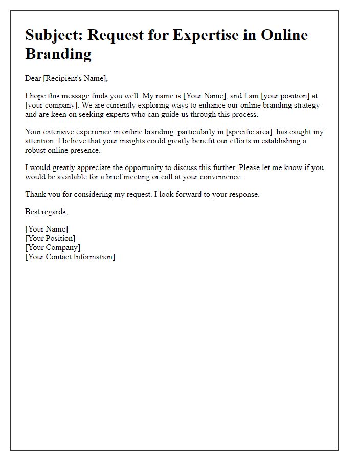 Letter template of seeking expertise in online branding