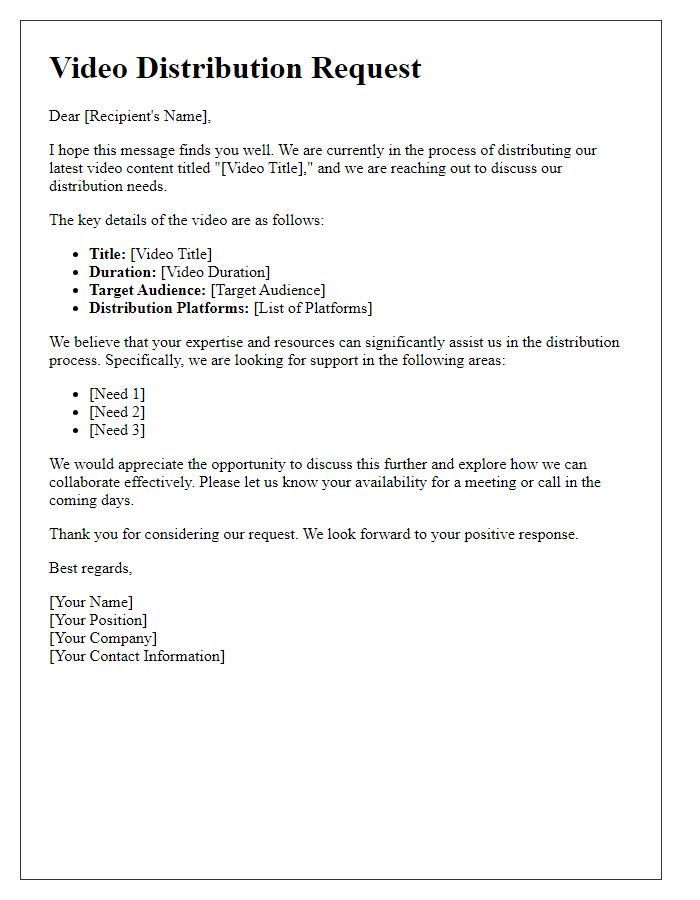 Letter template of video distribution needs
