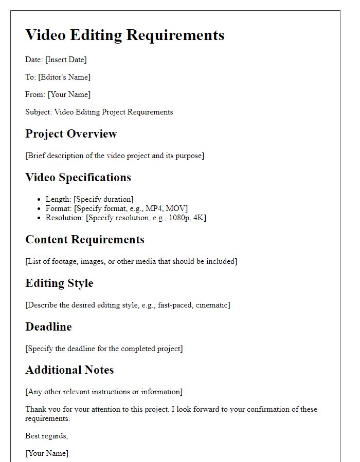 Letter template of video editing requirements