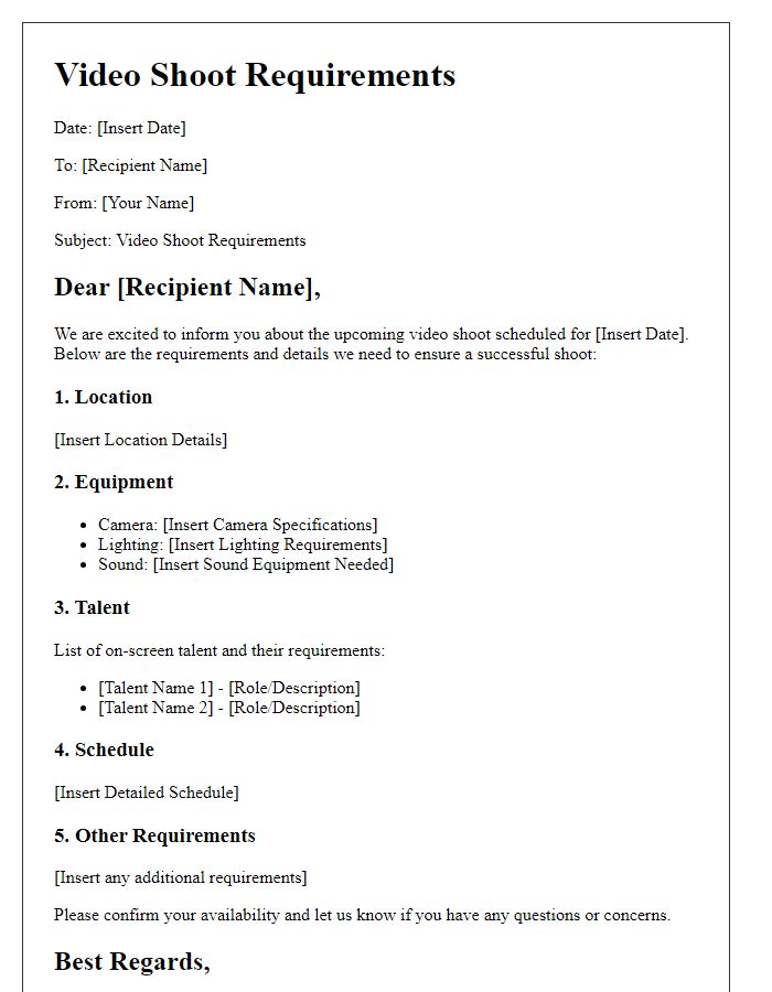 Letter template of video shoot requirements