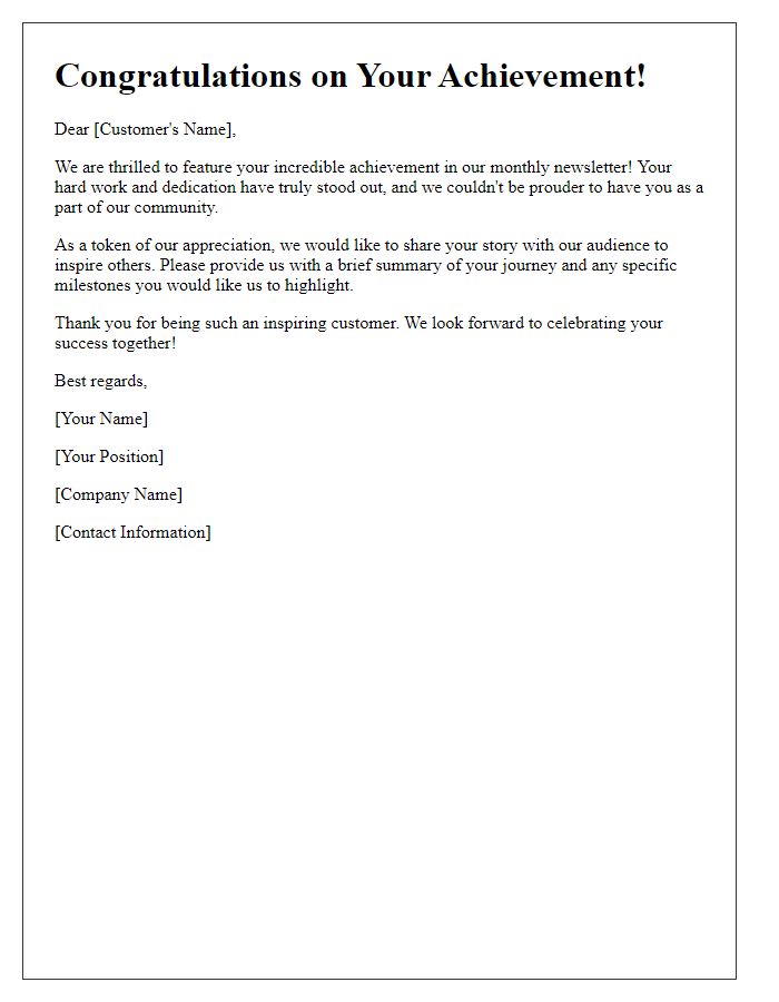 Letter template of customer achievement feature