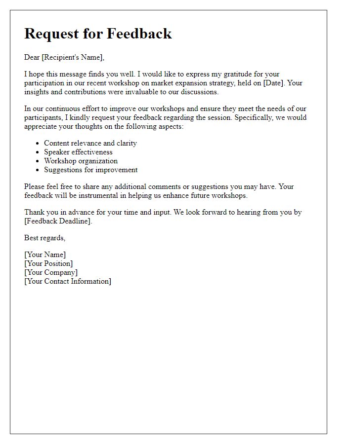 Letter template of feedback request for market expansion strategy workshop