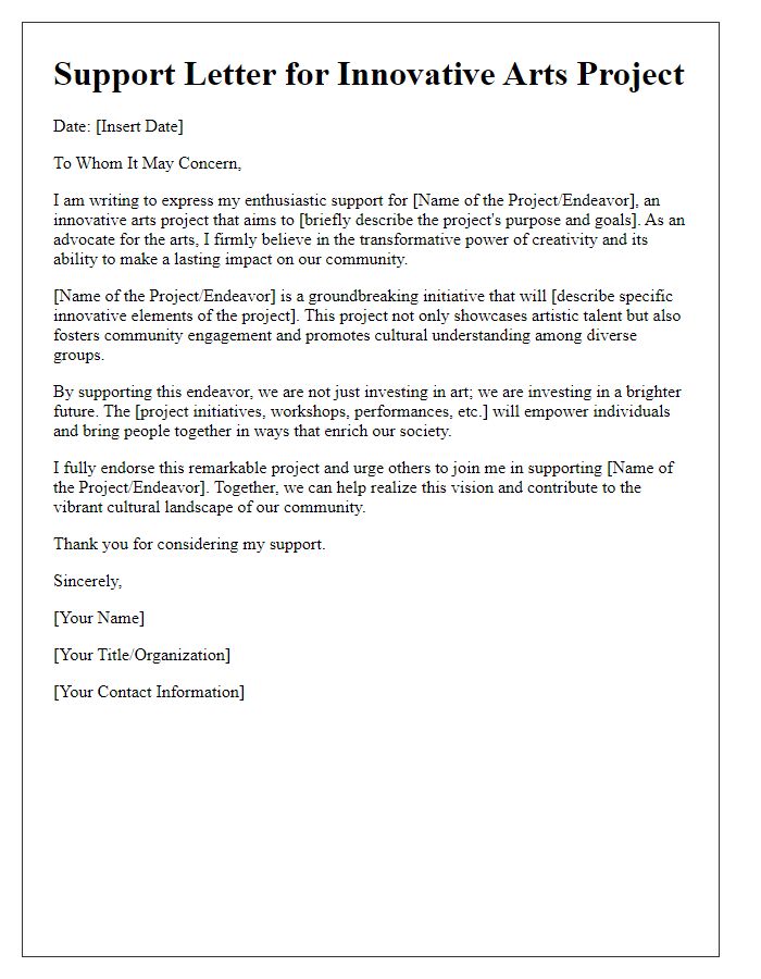 Letter template of support letter for innovative arts endeavor