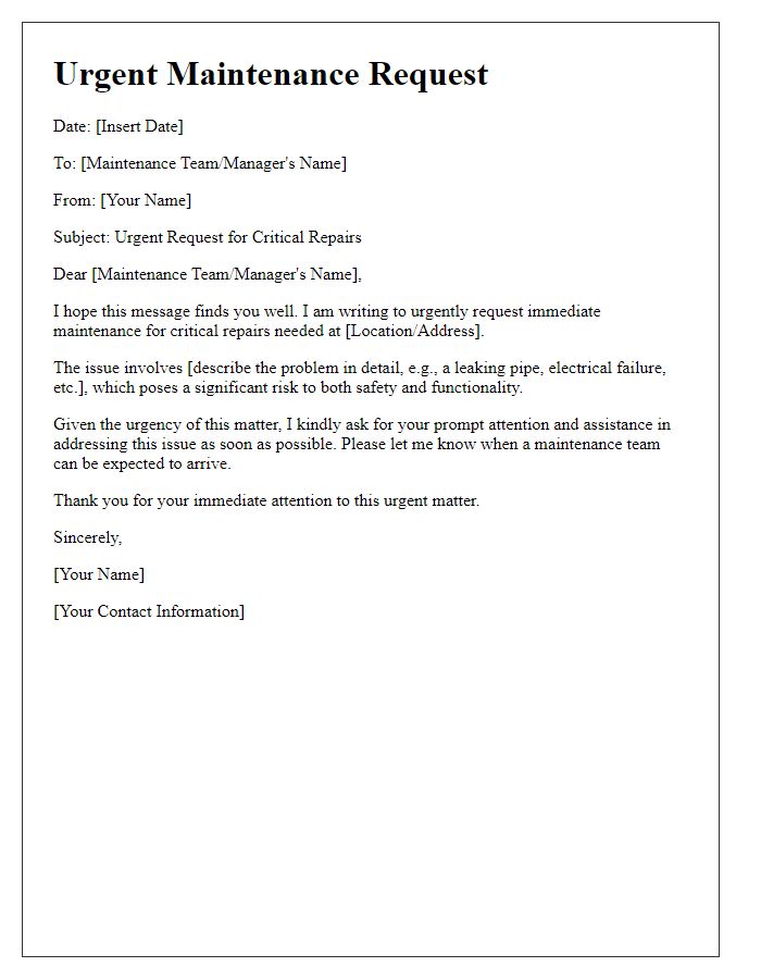 Letter template of urgent maintenance request for critical repairs needed.