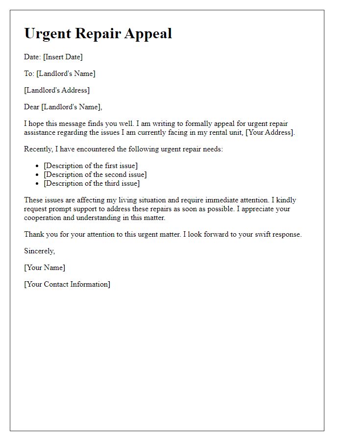 Letter template of urgent repair appeal for prompt tenant support.