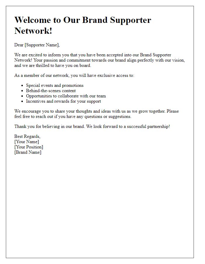 Letter template of notification for joining our brand supporter network