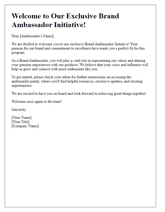 Letter template of welcome to our exclusive brand ambassador initiative