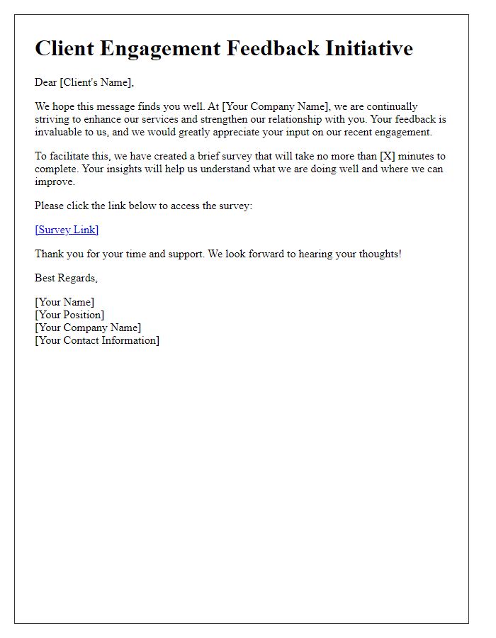 Letter template of client engagement feedback initiative