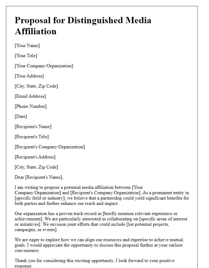 Letter template of distinguished media affiliation proposal