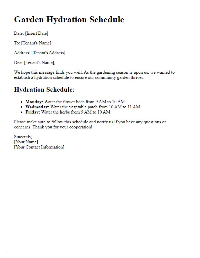 Letter template of tenant garden hydration schedule