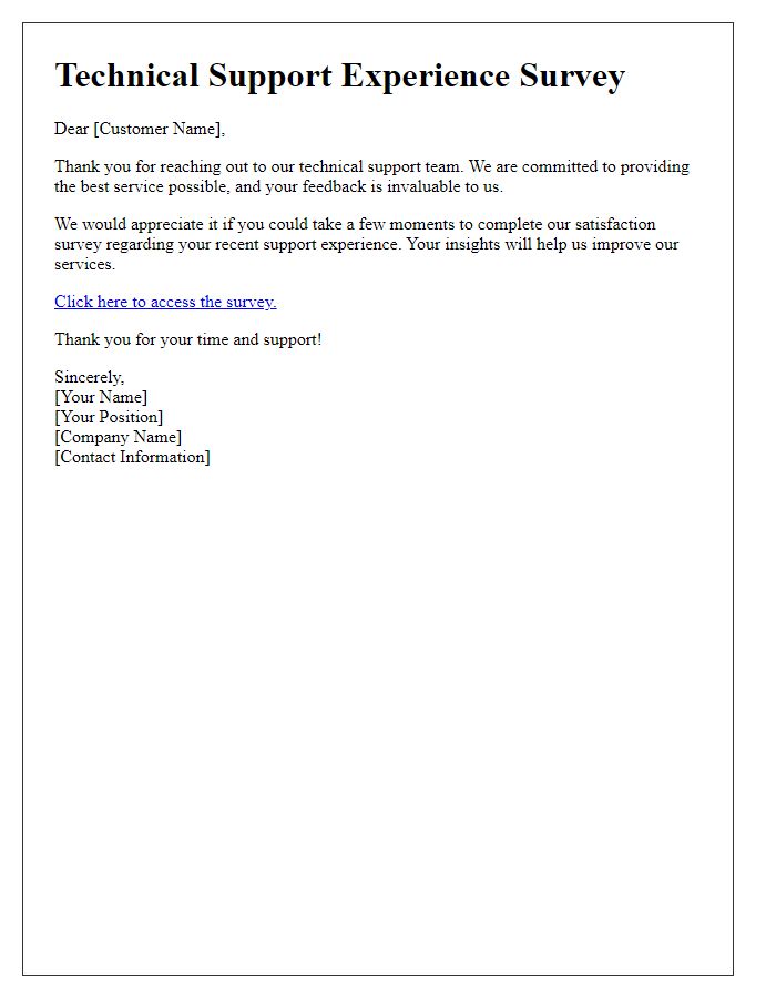 Letter template of satisfaction survey for technical support experience