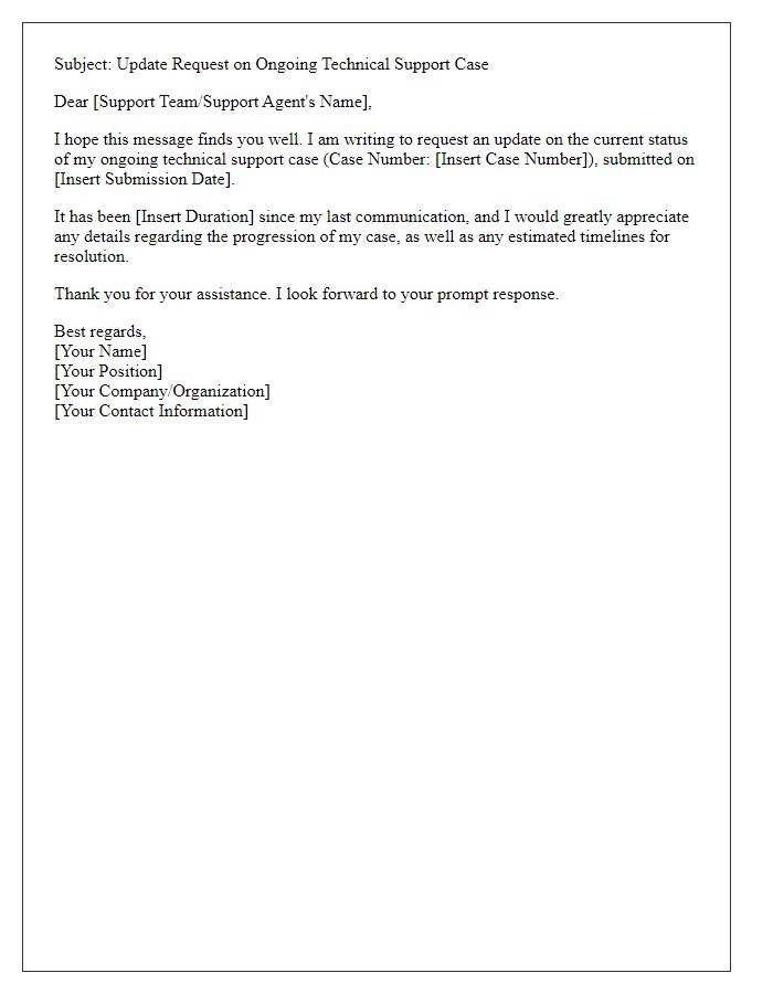 Letter template of update request on ongoing technical support case
