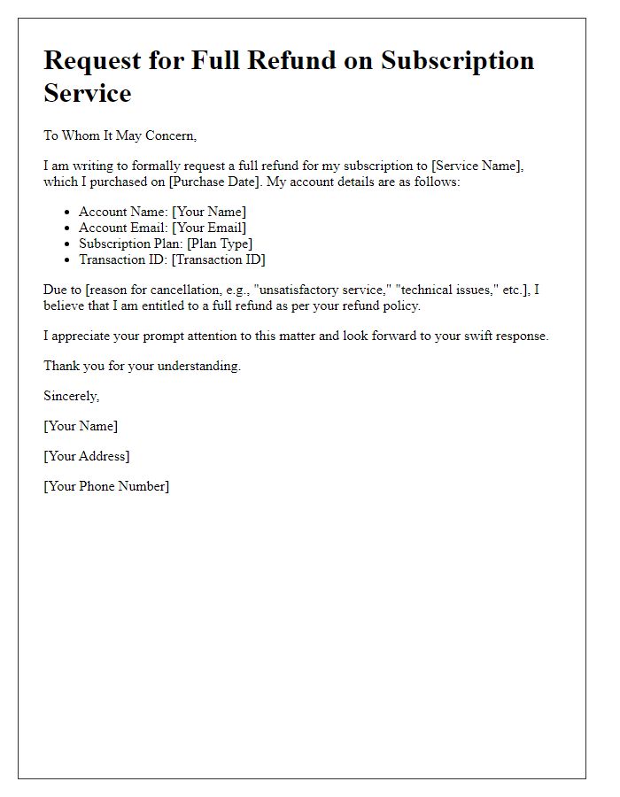 Letter template of request for full refund on subscription service.