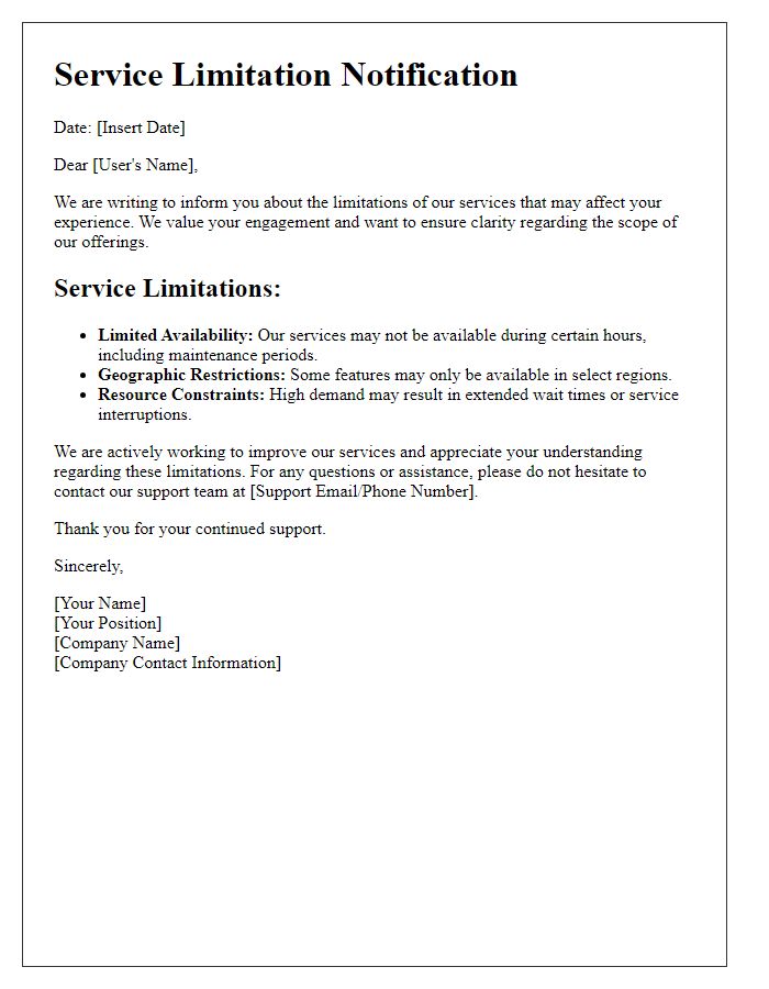 Letter template of service limitation guidance for users.