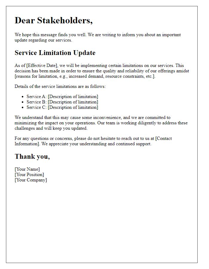 Letter template of service limitation update for stakeholders.