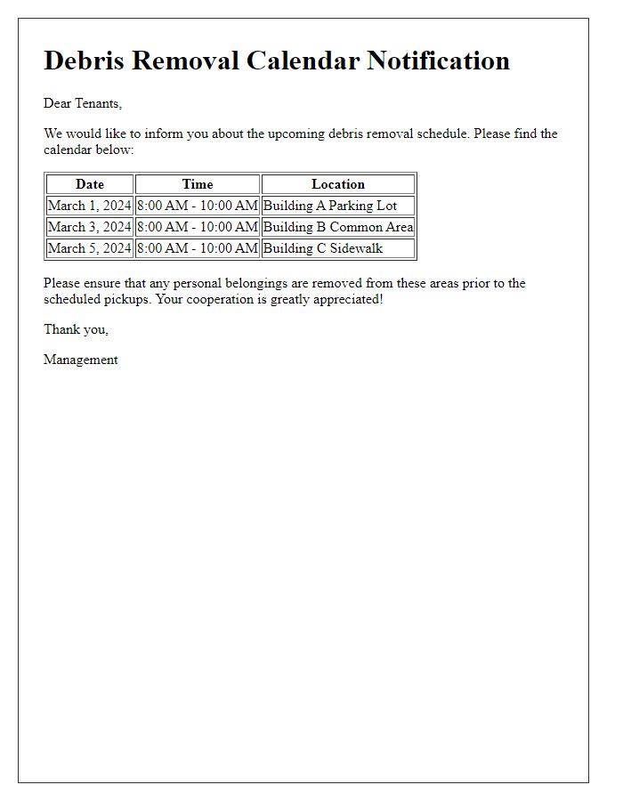 Letter template of debris removal calendar for tenants.