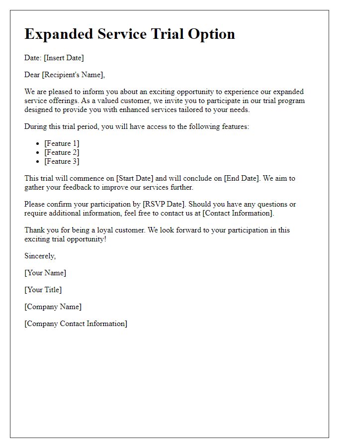 Letter template of expanded service trial option