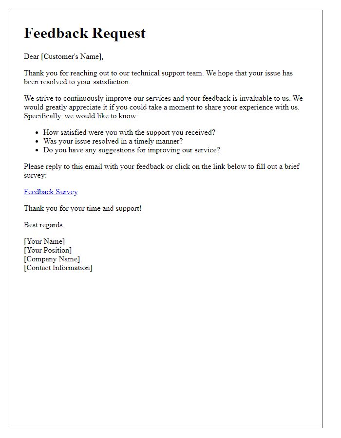 Letter template of a feedback request after technical support interaction.